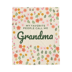 Cream velveteen plush blanket laid flat on white, with little flowers around "MY FAVORITE PEOPLE CALL ME Grandma" in forest green.